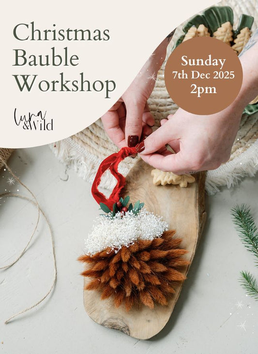 Christmas Bauble Workshop Sunday 7th Dec 2025